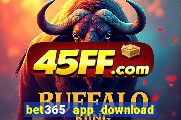bet365 app download play store